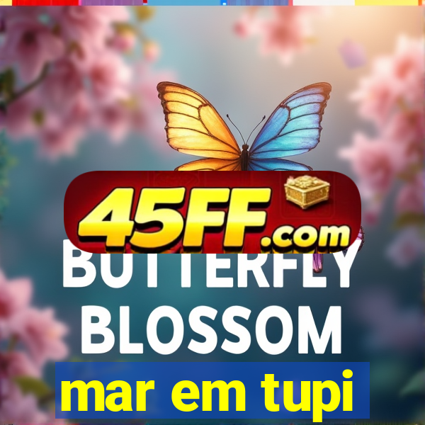 mar em tupi-guarani